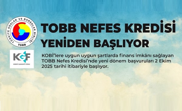TOBB Nefes Kredisi Yeniden Başlıyor