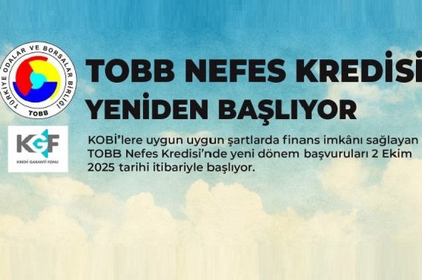 TOBB Nefes Kredisi Yeniden Başlıyor